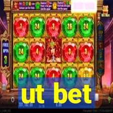 ut bet